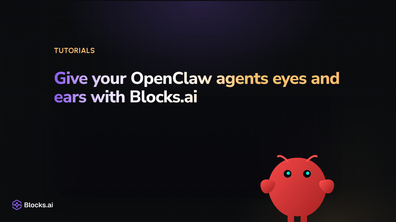 Tutorials: "Give your OpenClaw agents eyes and ears with Blocks.ai", beside the red OpenClaw robot mascot.